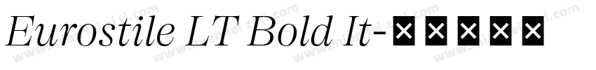 Eurostile LT Bold It字体转换